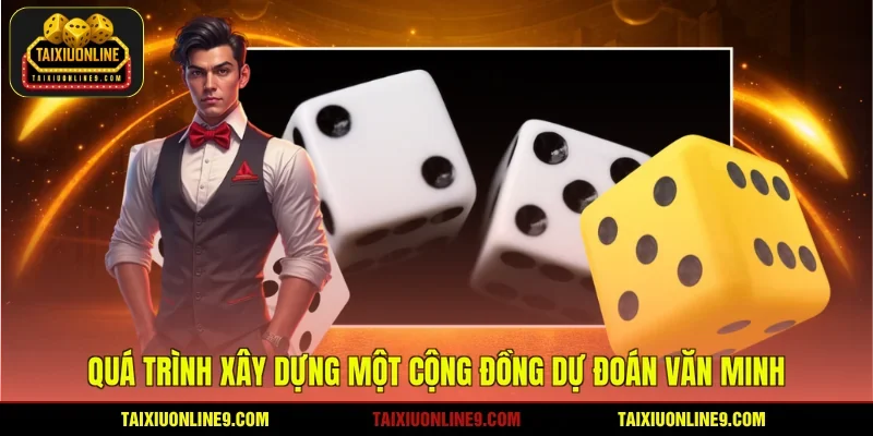 Quá trình xây dựng một cộng đồng dự đoán văn minh